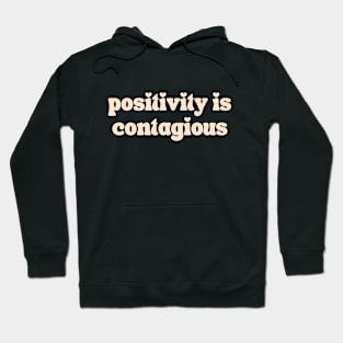 positivity Hoodie